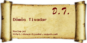 Dömös Tivadar névjegykártya